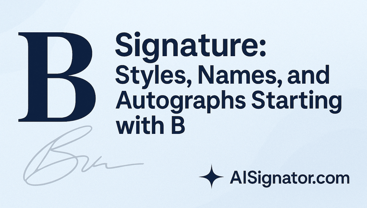 B signature