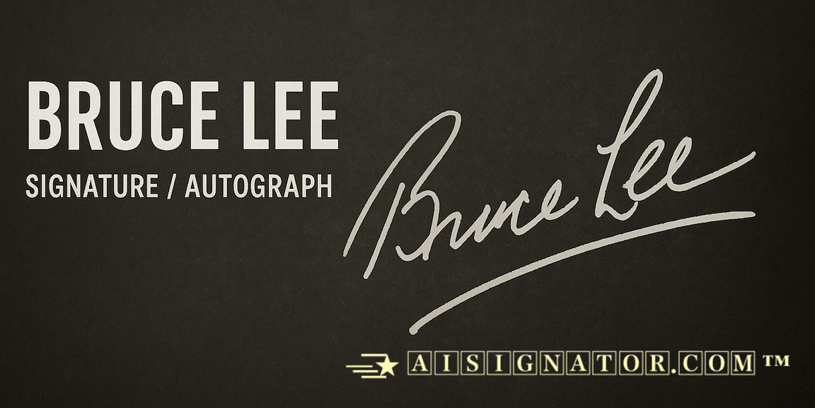Bruce Lee Autograph & Signature