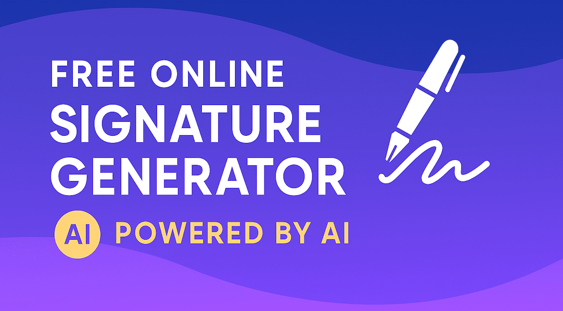 Free Online Signature Generator Powered by AI