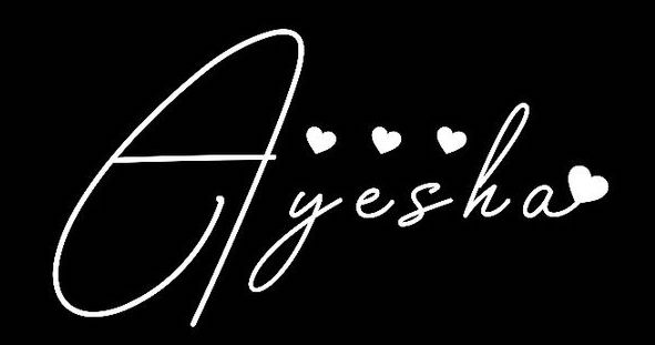 Cutest signature for Ayesha
